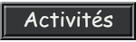 Activités